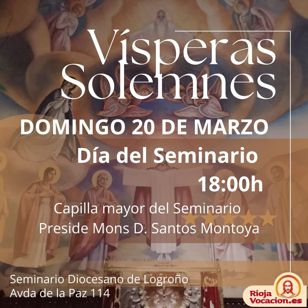 visperas solemnes dia del seminario