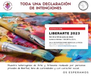 Pastoral Penitenciaria inaugura la Exposición Liberarte realizada por personas privadas de libertad logroño La Rioja ibercaja presos