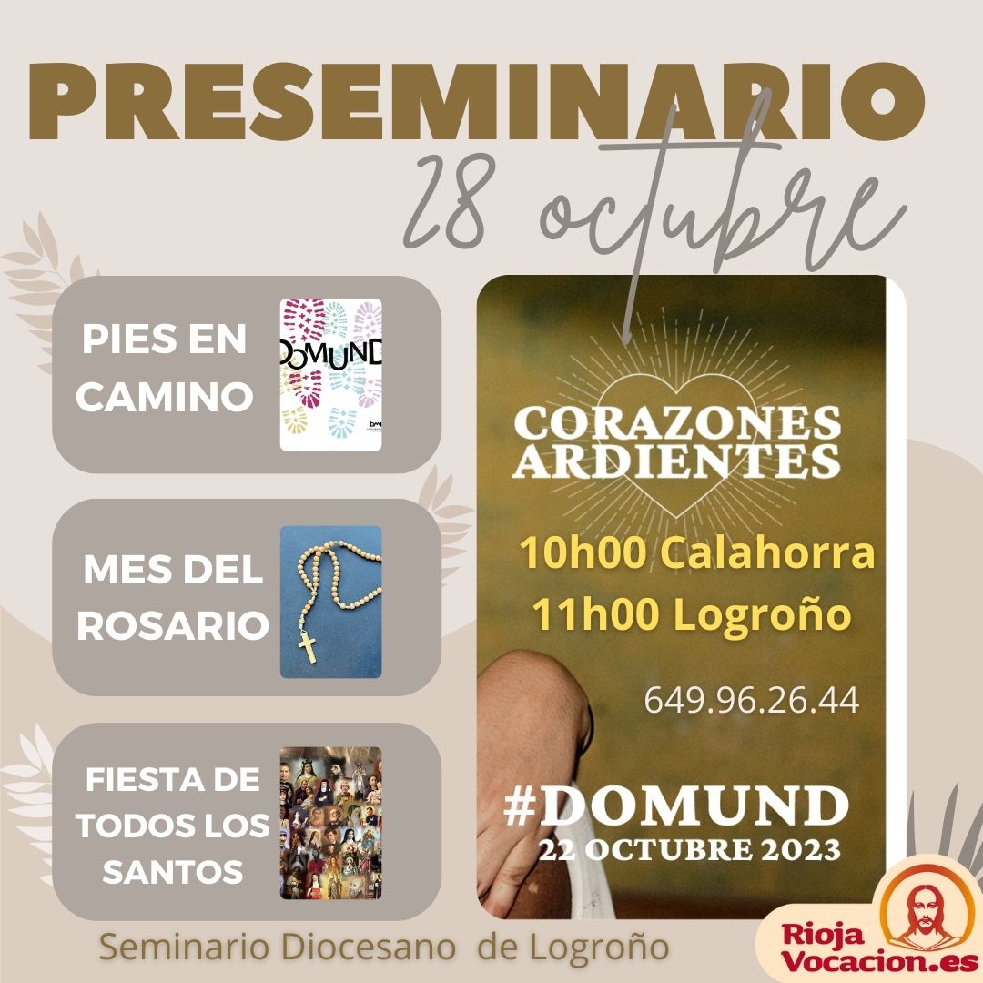 Encuentro de PRESEMINARIO OCTUBRE 23 La Rioja Diocesis de Calahorra y La Calzada Logroño RiojaVocacion
